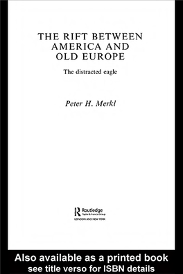 The Rift Between America and Old Europe