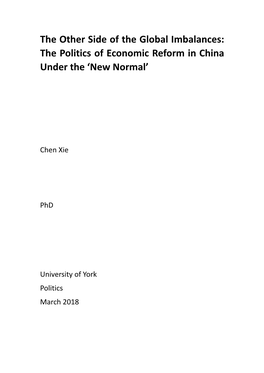 The Other Side of the Global Imbalances: the Politics of Economic Reform in China Under the ‘New Normal’