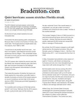 Quiet Hurricane Season Stretches Florida Streak by JENNY STALETOVICH November 30, 2014