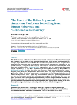 The Force of the Better Argument: Americans Can Learn Something from Jürgen Habermas and “Deliberative Democracy”