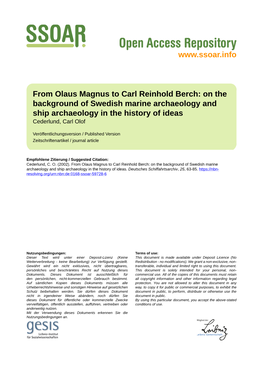 From Olaus Magnus to Carl Reinhold Berch: on the Background of Swedish Marine Archaeology and Ship Archaeology in the History of Ideas Cederlund, Carl Olof