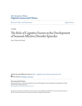 The Role of Cognitive Factors in the Development of Seasonal Affective Disorder Episodes Stacy Whitcomb-Smith