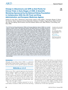 Change in Albuminuria and GFR As End Points for Clinical Trials In