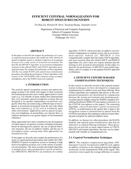 EFFICIENT CEPSTRAL NORMALIZATION for ROBUST SPEECH RECOGNITION Fu-Hua Liu, Richard M