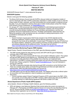 Illinois Opioid Crisis Response Advisory Council Meeting February 8Th, 2021 MEETING MINUTES IDHS/SUPR Director David T