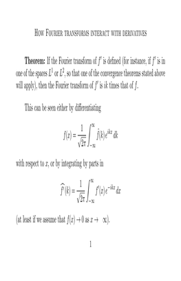 If the Fourier Transform of F ′ Is Defined