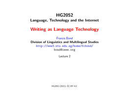 Writing As Language Technology