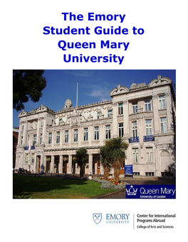 The Emory Student Guide to Queen Mary University Meet the Author