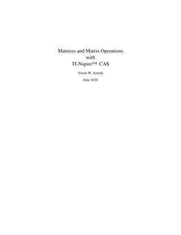 Matrices and Matrix Operations with TI-Nspire™ CAS