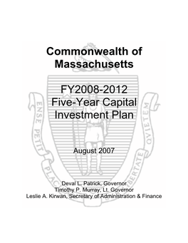 Commonwealth of Massachusetts FY2008-2012 Five-Year Capital