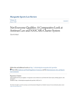 A Comparative Look at Antitrust Law and NASCAR's Charter System, 28 Marq