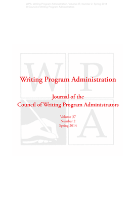 WPA: Writing Program Administration 37.2 (Spring 2014)