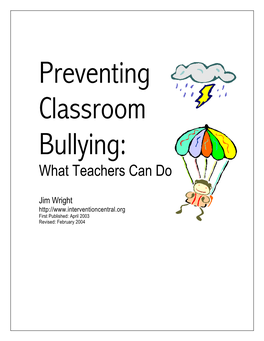 Preventing Classroom Bullying: What Teachers Can Do