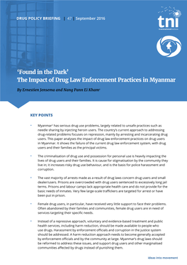 The Impact of Drug Law Enforcement Practices in Myanmar