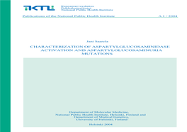 Characterization of Aspartylglucosaminidase Activation and Aspartylglucosaminuria Mutations