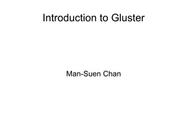 Introduction to Gluster