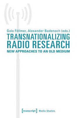 Transnationalizing Radio Research