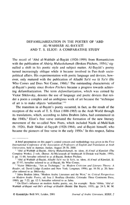 Defamiliarization in the Poetry of 'Abd Al-Wahh�B Al-Bay�T� and T