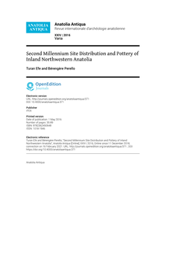 Second Millennium Site Distribution and Pottery of Inland Northwestern Anatolia