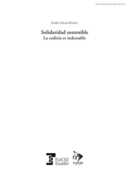 Solidaridad Sostenible La Codicia Es Indeseable