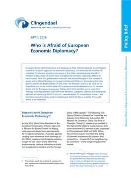 Who Is Afraid of European Economic Diplomacy?