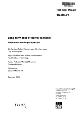 Long Term Test of Buffer Material. Final Report on the Pilot Parcels