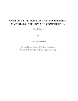 CONSTITUTIVE MODELING of ENGINEERING MATERIALS - THEORY and COMPUTATION the Primer