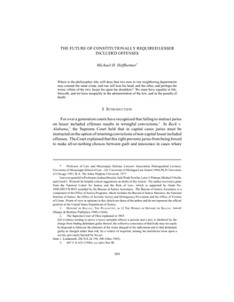 THE FUTURE of CONSTITUTIONALLY REQUIRED LESSER INCLUDED OFFENSES Michael H. Hoffheimer* for Over a Generation Courts Have Recogn