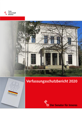 Verfassungsschutzbericht 2020 2 Freie Hansestadt Bremen