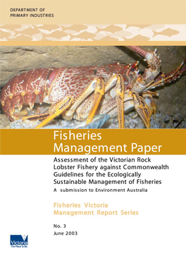 Assessment of the Victorian Rock Lobster Fishery Against Commonwealth Guidelines for the Ecologically Sustainable Management of Fisheries