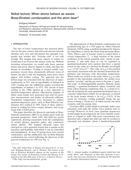 Bose-Einstein Condensation and the Atom Laser*