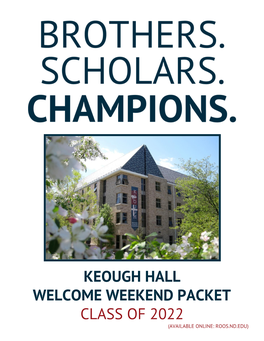 Keough Hall Welcome Weekend Packet Class of 2022