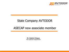 State Company AVTODOR ASECAP New Associate Member