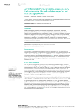 An Unfortunate Polyneuropathy, Organomegaly, Endocrinopathy, Monoclonal Gammopathy, and Skin Change (POEMS)