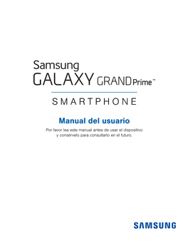 Samsung Galaxy Grand Prime G530T1 Manual Del Usuario