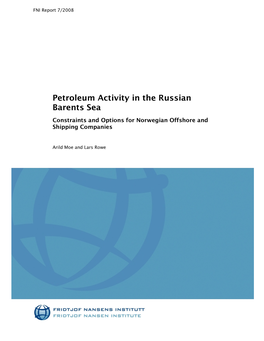 Petroleum Activity in the Russian Barents Sea