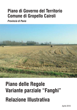 Relazione Illustrativa Piano Delle Regole Variante Parziale “Fanghi”