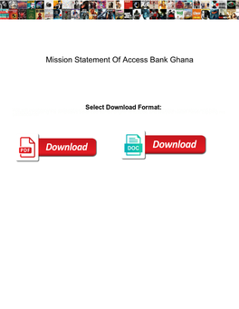 Mission Statement of Access Bank Ghana