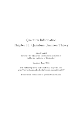 Quantum Information Chapter 10. Quantum Shannon Theory