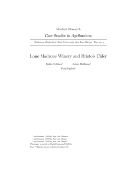 Lone Madrone Winery and Bristols Cider