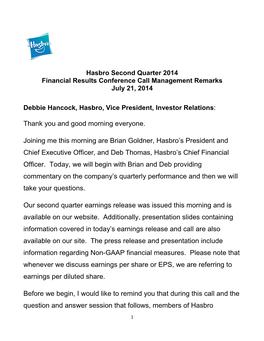 Hasbro Q2 14 Earnings Management Remarks