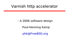 Varnish Http Accelerator