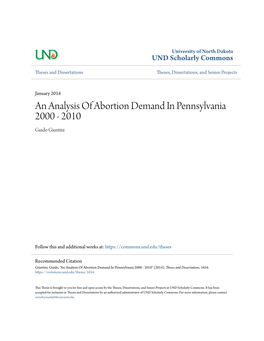An Analysis of Abortion Demand in Pennsylvania 2000 - 2010 Guido Giuntini