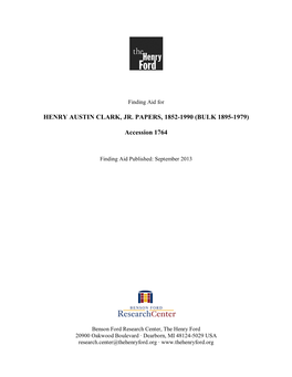 Finding Aid for the Henry Austin Clark, Jr. Papers, 1852-1990