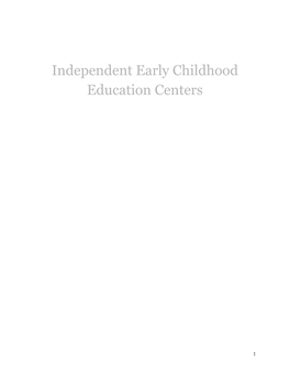 Independent Early Childhood Education Centers