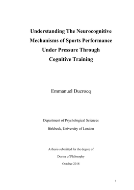 Understanding the Neurocognitive Mechanisms of Sports Performance Under Pressure Through Cognitive Training