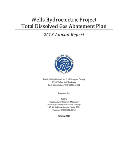 Wells Hydroelectric Project Total Dissolved Gas Abatement Plan 2013 Annual Report