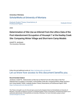 Determination of Site Use As Inferred from the Lithics Data of the Post