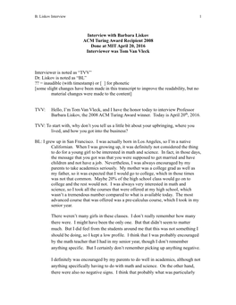 Interview with Barbara Liskov ACM Turing Award Recipient 2008 Done at MIT April 20, 2016 Interviewer Was Tom Van Vleck