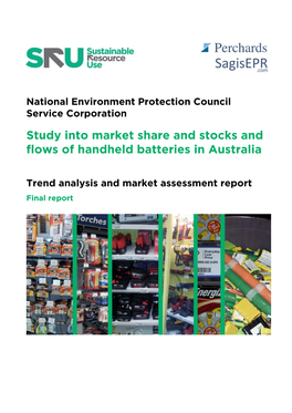 Study Into Market Share and Stocks and Flows of Handheld Batteries in Australia